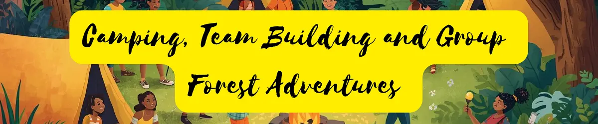 Group Adventure & Camping